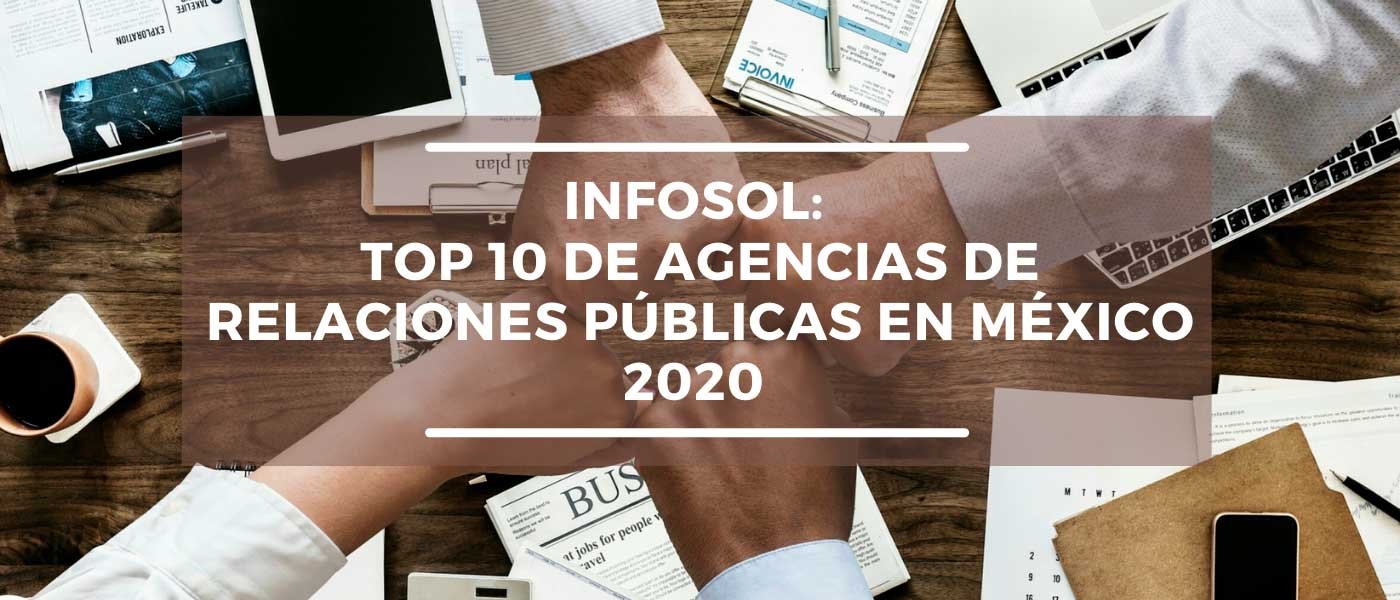 InfoSol se consolida en las Top 10 del Ranking de Agencias de Relaciones Públicas en México
